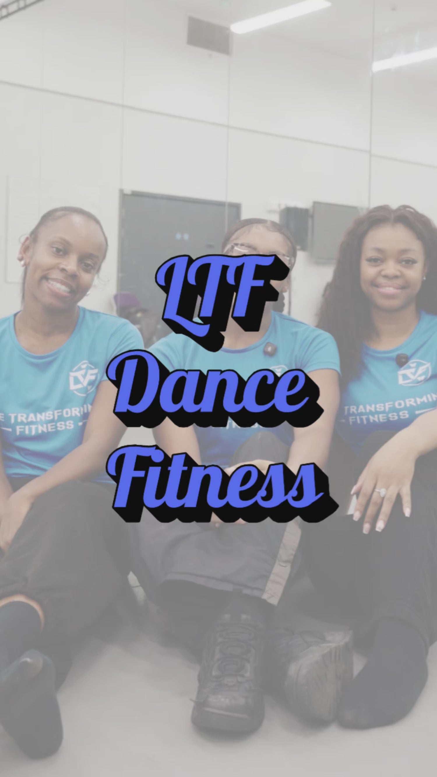 LTF Dance Fitness
